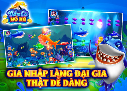 Bắn Cá Nổ Hũ – Game Bắn Cá Đổi Thưởng Hấp Dẫn